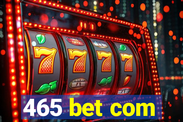 465 bet com